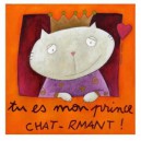 Chat me plaît - 15 x 15 cm
