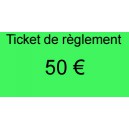 Ticket de 50 €