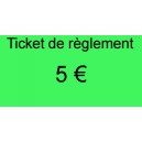 Ticket de 5 €